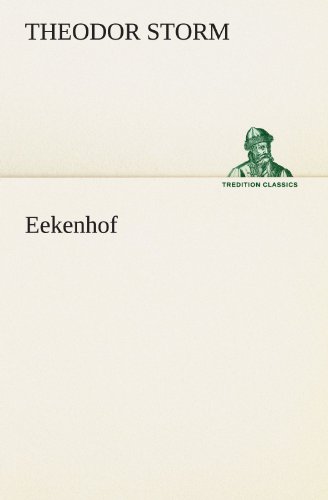 Eekenhof (TREDITION CLASSICS)