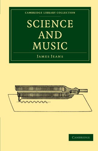 James Jeans Science And Music (Cambridge Library Collection - Mathematics)