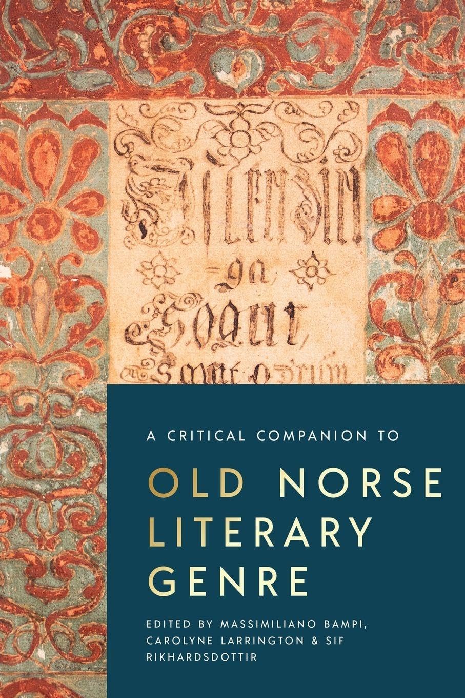 A Critical Companion to Old Norse Literary Genre (Issn)
