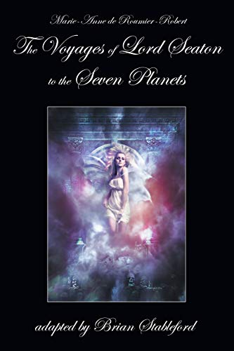 The Voyages of Lord Seaton to the Seven Planets