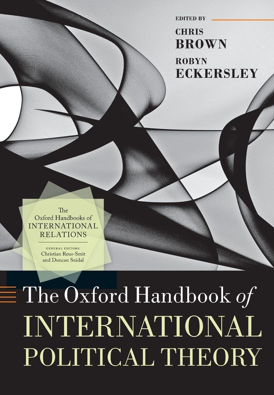 unbekannt The Oxford Handbook Of International Political Theory (The Oxford Handbooks Of International Political Theory)