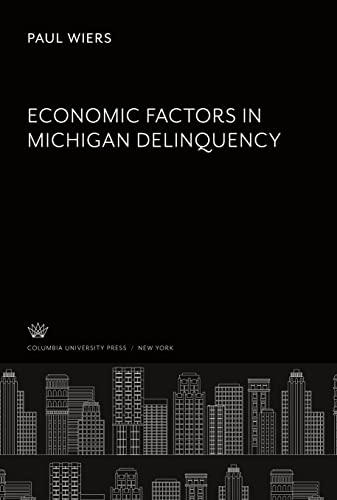 Economic Factors in Michigan Delinquency