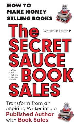 THE SECRET SAUCE of BOOK SALES 5 Star Reviews!