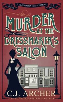 Murder at the Dressmaker's Salon (Cleopatra Fox Mysteries, Band 4)