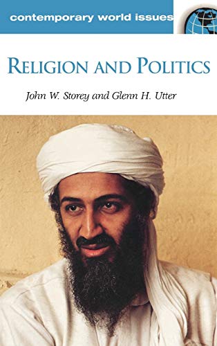 Religion and Politics: A Reference Handbook (Contemporary World Issues)
