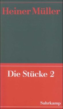 Werke: Werke 4: Die Stücke 2: Prometheus. Horizonte. Der Horatier. Waldstück. Weiberkomödie. Mauser. Macbeth. Germania Tod in Berlin. Zement. Die ... Die Hamletmaschine. (Lysistrate 70)