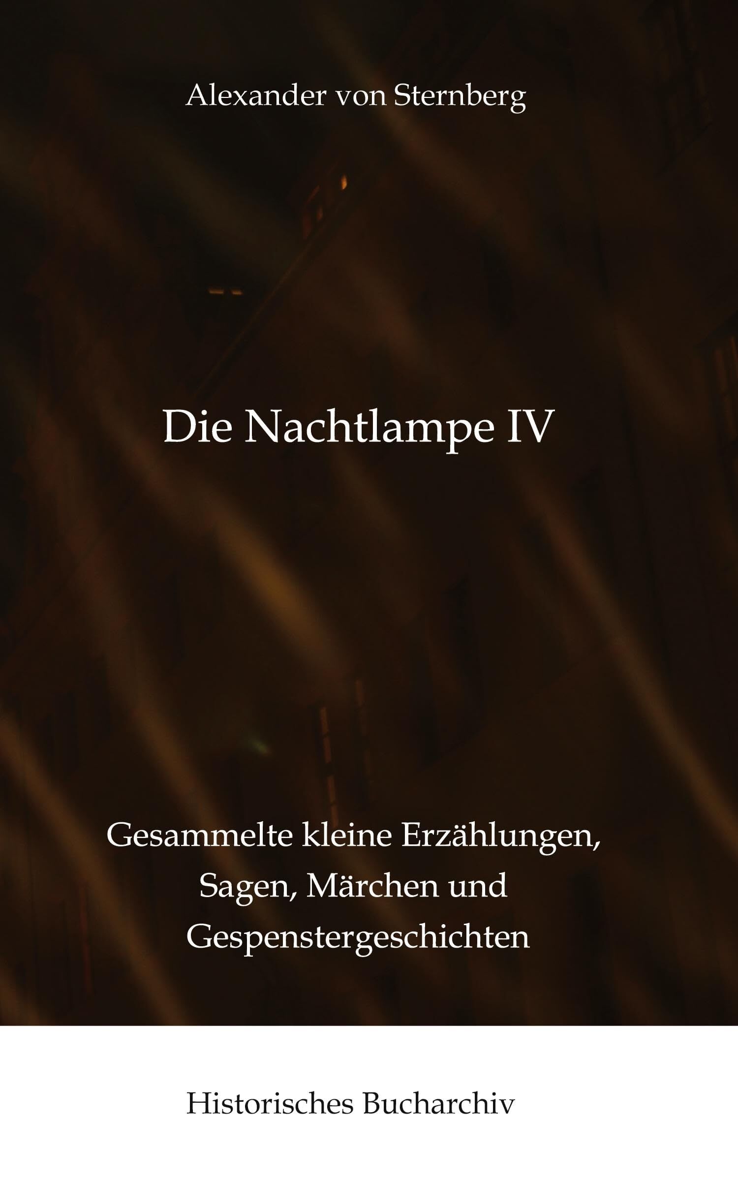 Die Nachtlampe IV