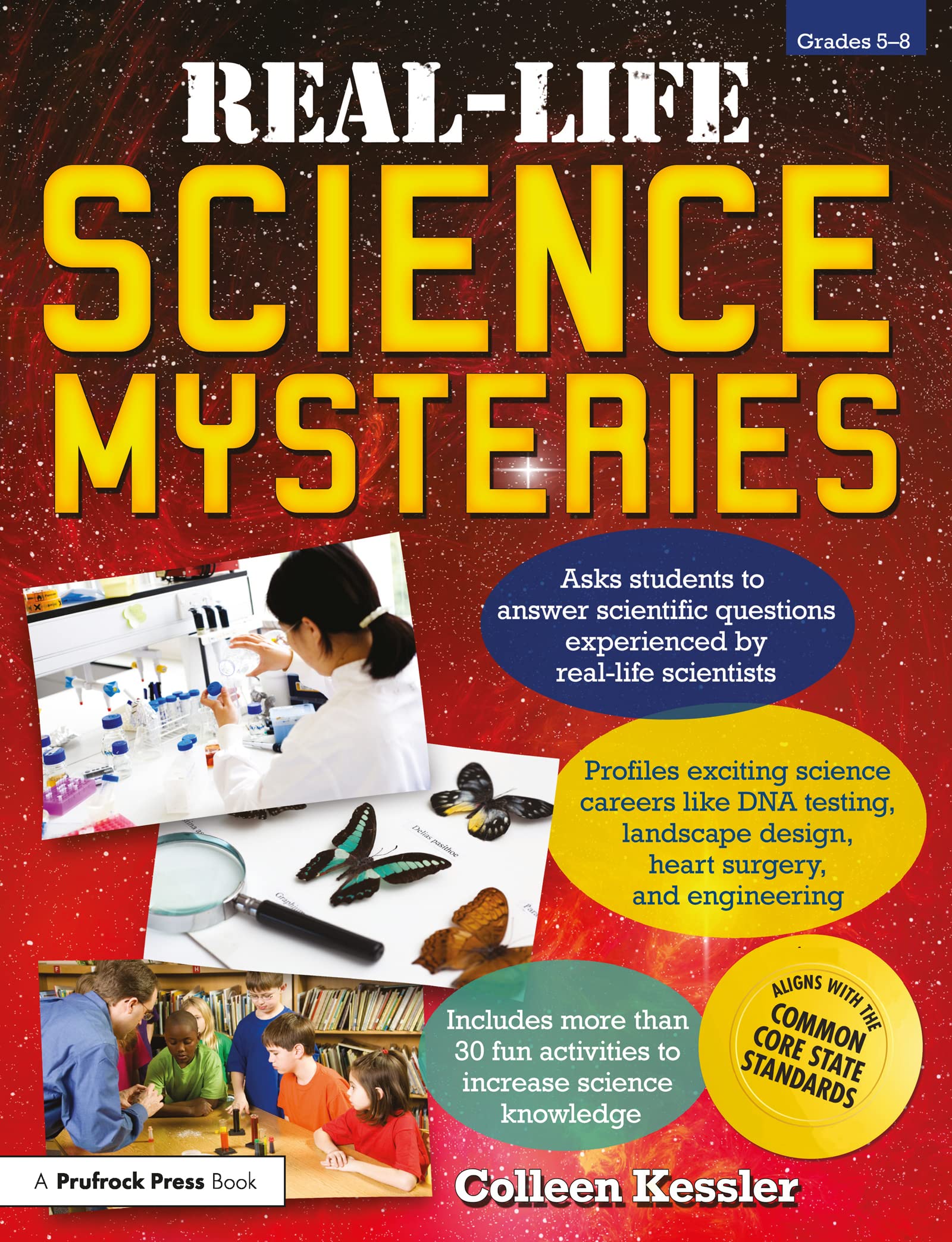 Real-Life Science Mysteries: Grades 5-8