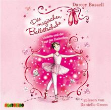 Die magischen Ballettschuhe: Violetta und der Tanz der Zuckerfee