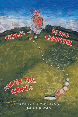Golf: Find Center Enter the Circle