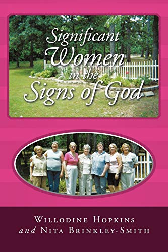 Significant Women In the Signs of God