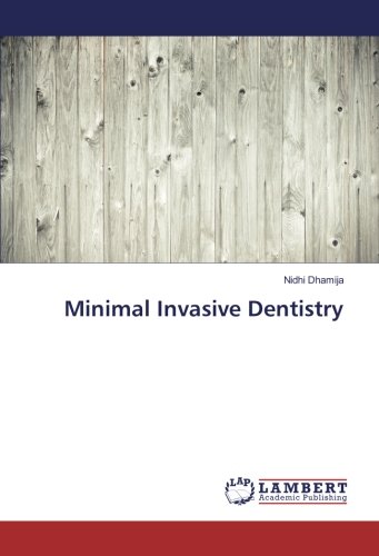 Minimal Invasive Dentistry