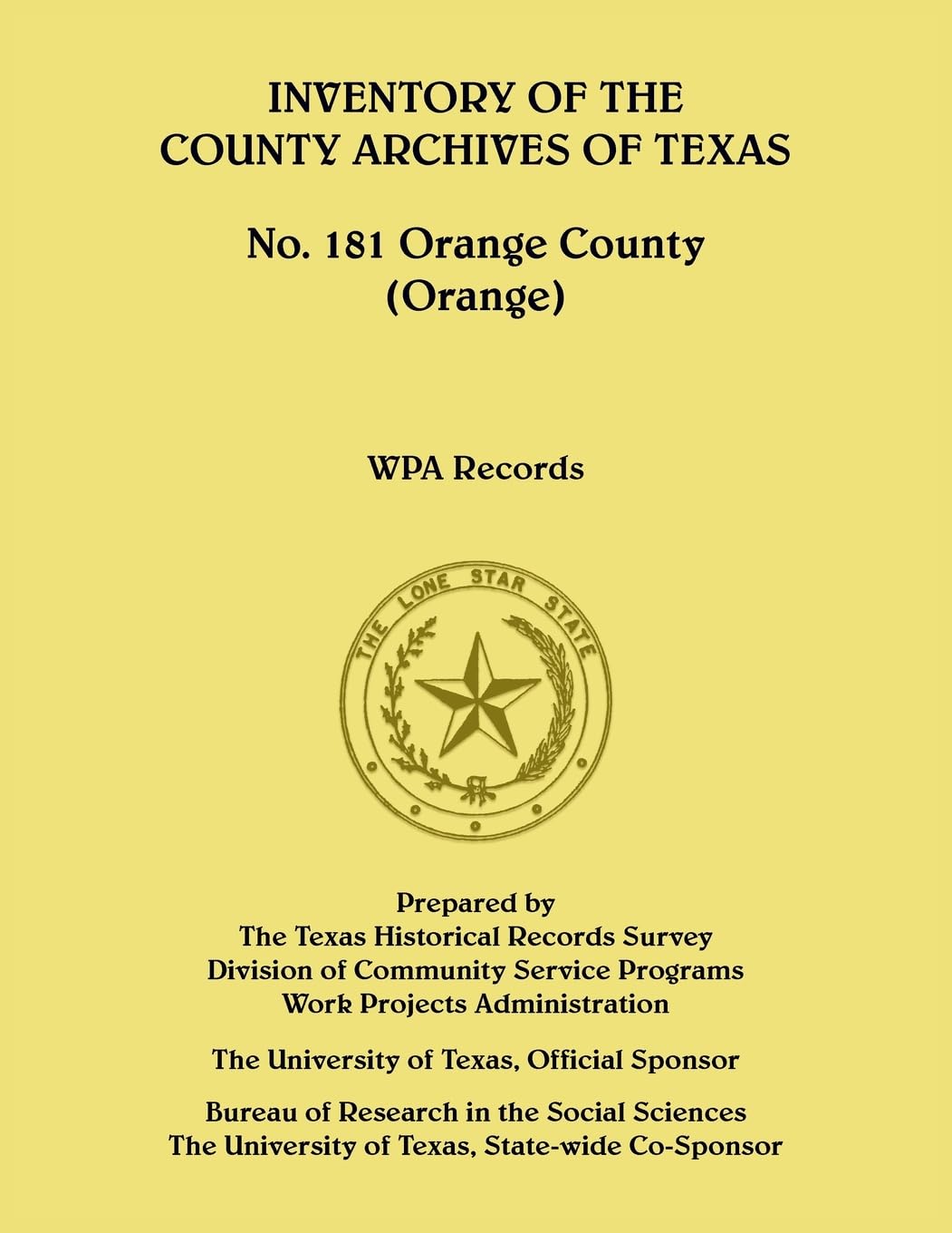 Inventory of the County Archives of Texas, No. 181 Orange County
