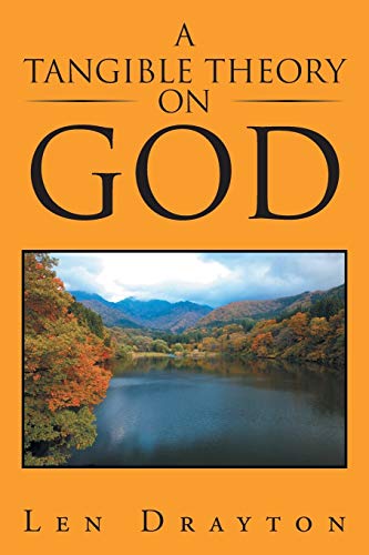 A Tangible Theory on God