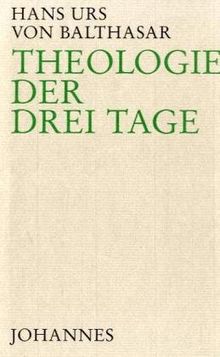 Theologie der drei Tage