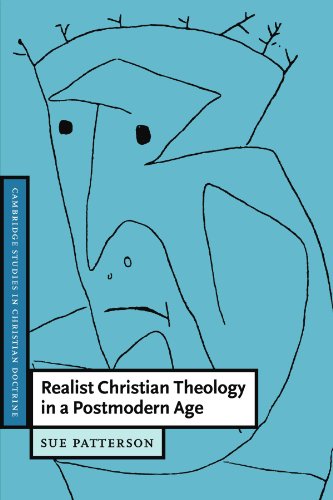 Realist Christian Theology in a Postmodern Age (Cambridge Studies in Christian Doctrine, Band 2)