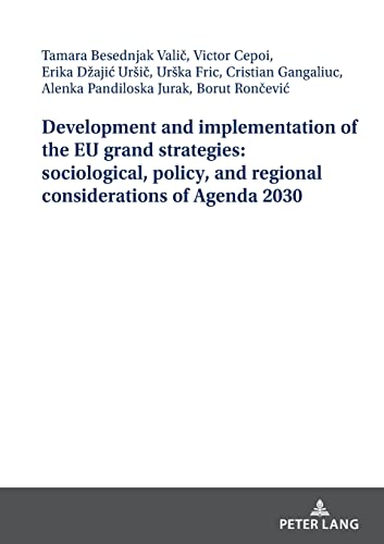 Development and implementation the EU grand strategies: sociological, policy, and regional considerations of Agenda 2030