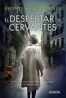 El despertar de Cervantes (LITERATURA JUVENIL - Narrativa juvenil)