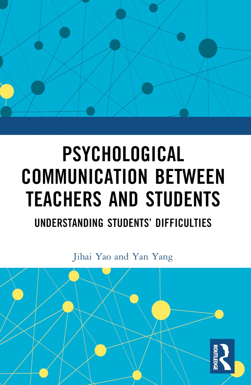 Psychological Communication Between Teachers and Students: Understanding Students' Difficulties