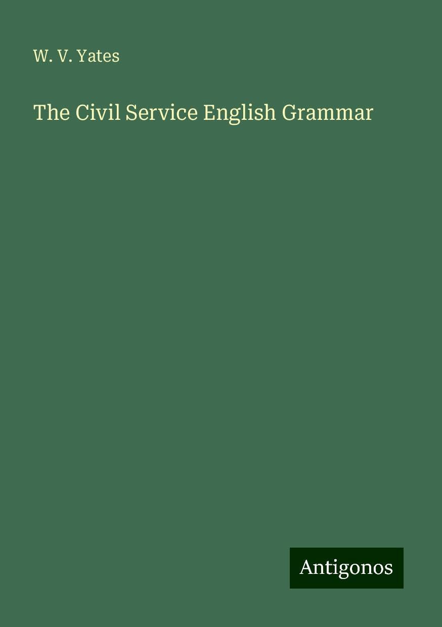 The Civil Service English Grammar