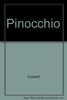 Une histoire à écouter (CD) - Pinocchio: Une histoire à écouter CD avec bruitage d'ambiance
