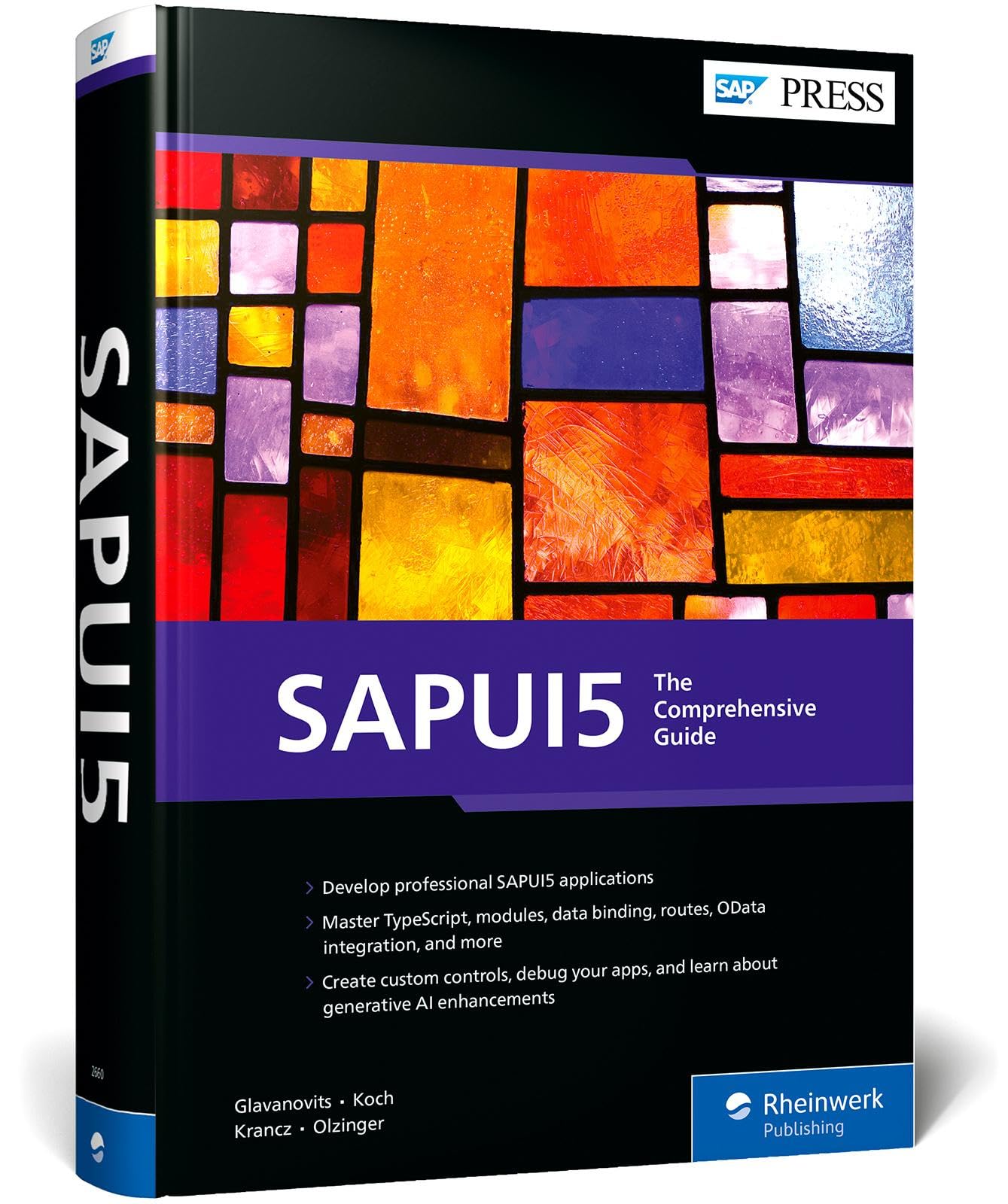 SAPUI5: The Comprehensive Guide (SAP PRESS: englisch)