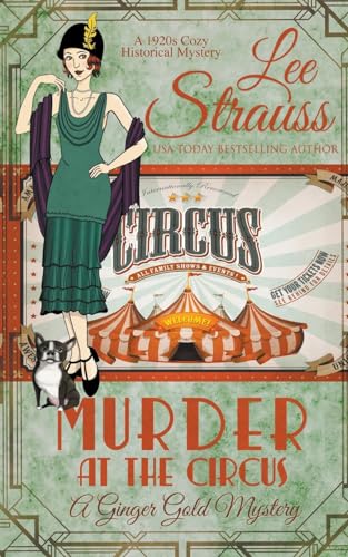 Murder at the Circus (Ginger Gold Mystery)