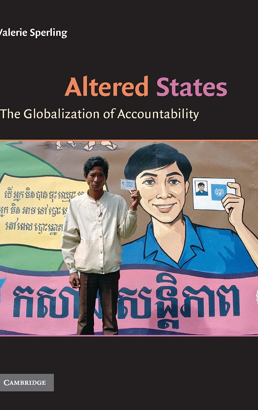 Altered States: The Globalization of Accountability: Globalization and Liberal State-building