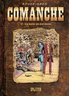 Comanche: Band 12 - Ein Dollar mit drei Seiten