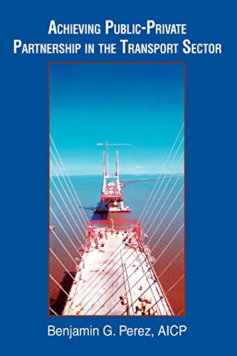 Achieving Public-Private Partnership in the Transport Sector