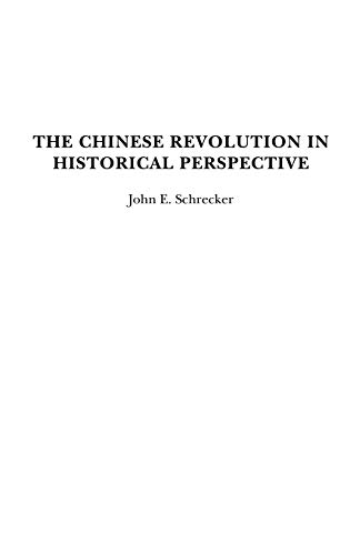 The Chinese Revolution in Historical Perspective