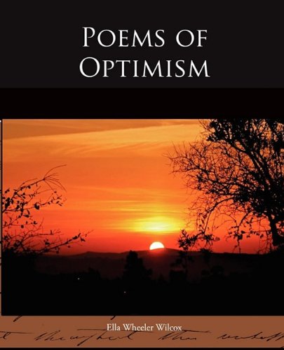 Wilcox, E: Poems of Optimism