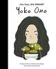 Yoko Ono (Little People, BIG DREAMS, Band 70)
