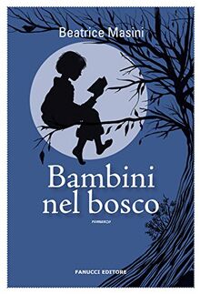 Bambini nel bosco