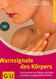 Warnsignale des Körpers (GU Ganzheitlich leben)