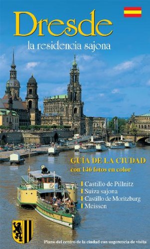 Dresden - die Sächsische Residenz - spanische Ausgabe