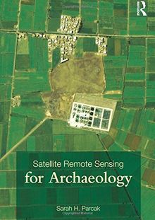 Satellite Remote Sensing for Archaeology