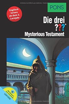 PONS Die drei ??? - Mysterious Testament: Englisch lernen mit Justus, Peter und Bob