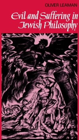 Evil & Suffering Jewish Philosophy (Cambridge Studies in Religious Traditions, Band 6)