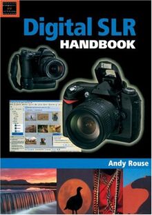 Digital Slr Handbook