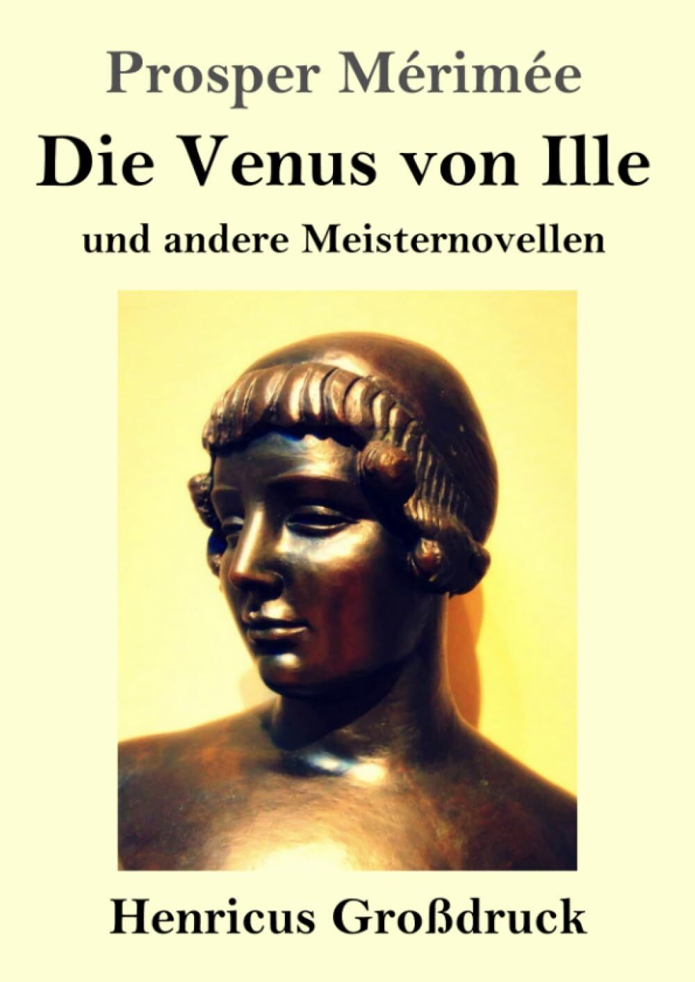 Die Venus von Ille (Großdruck)