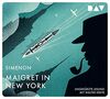 Maigret in New York: 27. Fall. Ungekürzte Lesung mit Walter Kreye (4 CDs) (Georges Simenon)
