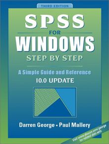 Spss for Windows Step by Step: A Simple Guide and Reference, 10.0 Update