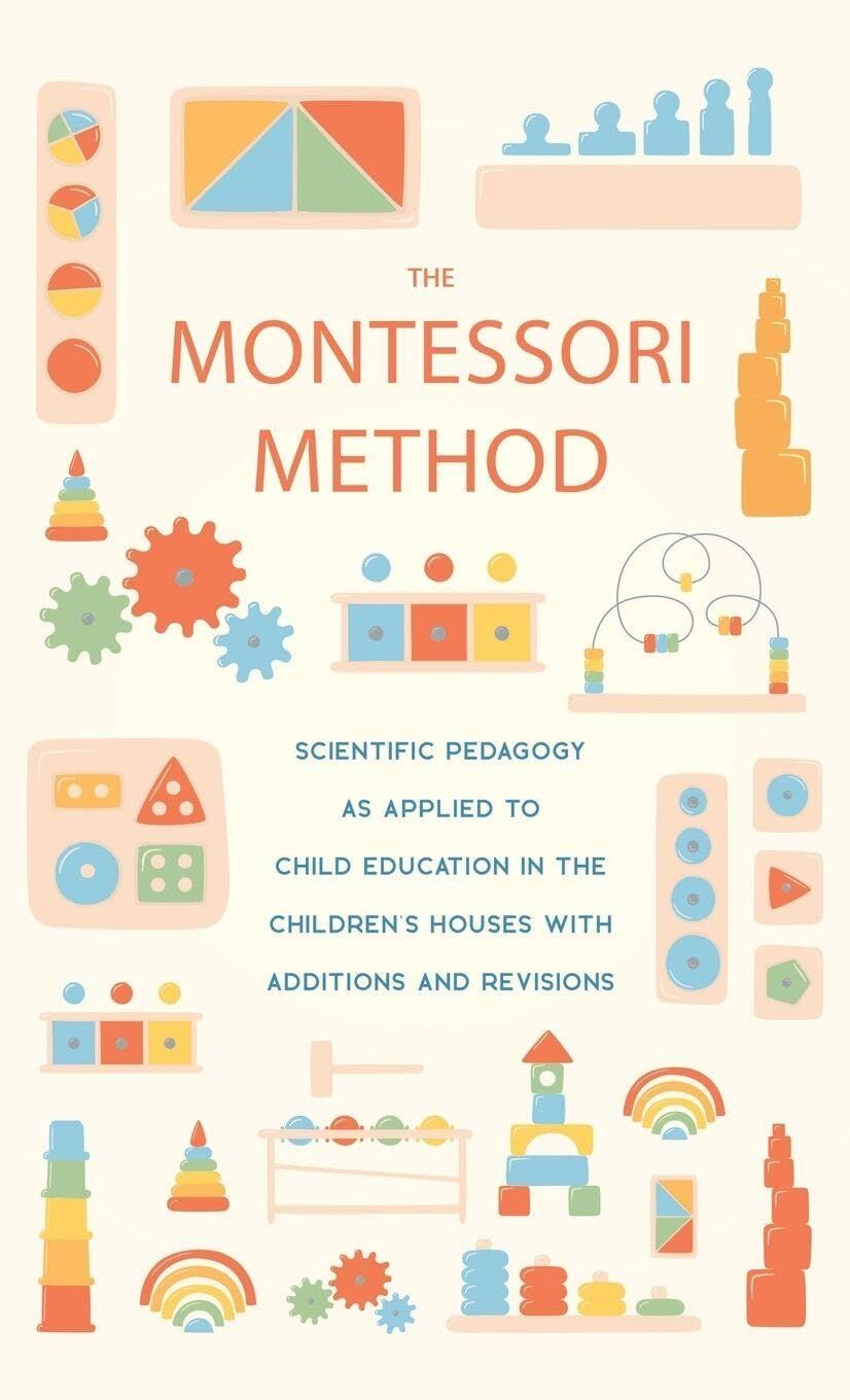 The Montessori Method