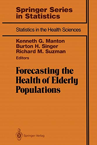 Forecasting the Health of Elderly Populations (Statistics for Biology and Health)