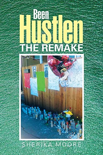 Been Hustlen the Remake
