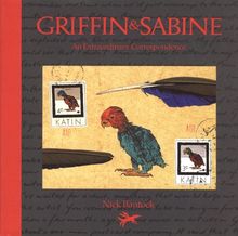 Griffin and Sabine: An Extraordinary Correspondence