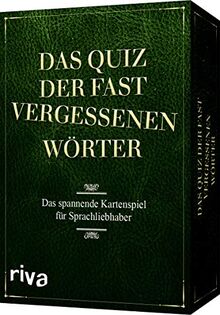 Das Quiz der fast vergessenen Wörter: Das spannende Kartenspiel für Sprachliebhaber