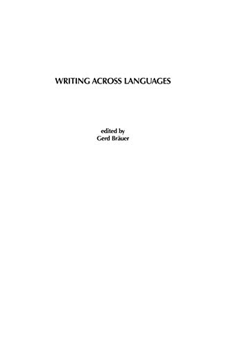 Writing Across Languages (Advances in Foreign and Second Language Pedagogy)