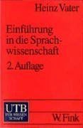 Einführung in die Sprachwissenschaft (Uni-Taschenbücher S)